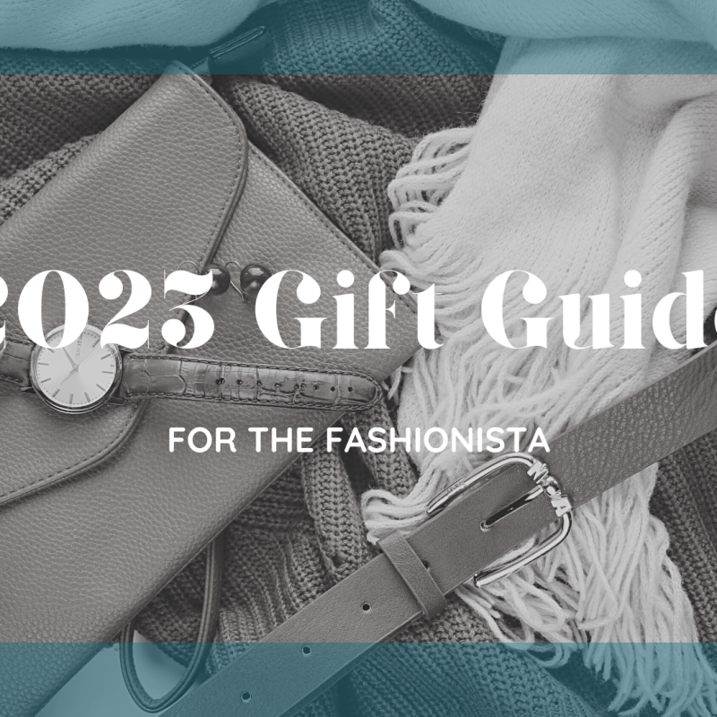 Gift Guide | For the&nbsp;Fashionista