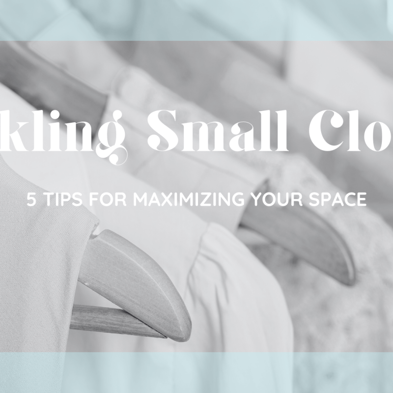 Small Closets: 5 secrets to make the most of your fashion&nbsp;central